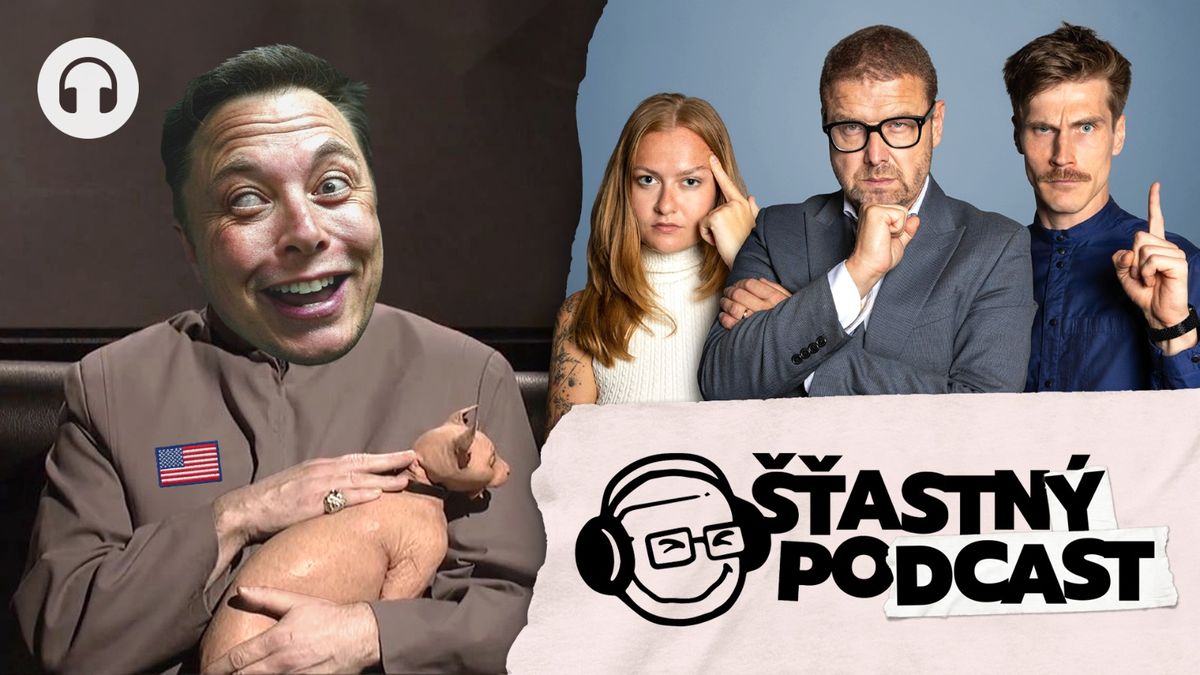 Šťastný podcast: Svobodná Evropa končí. Uplatíme Muska lithiem a bižuterií?