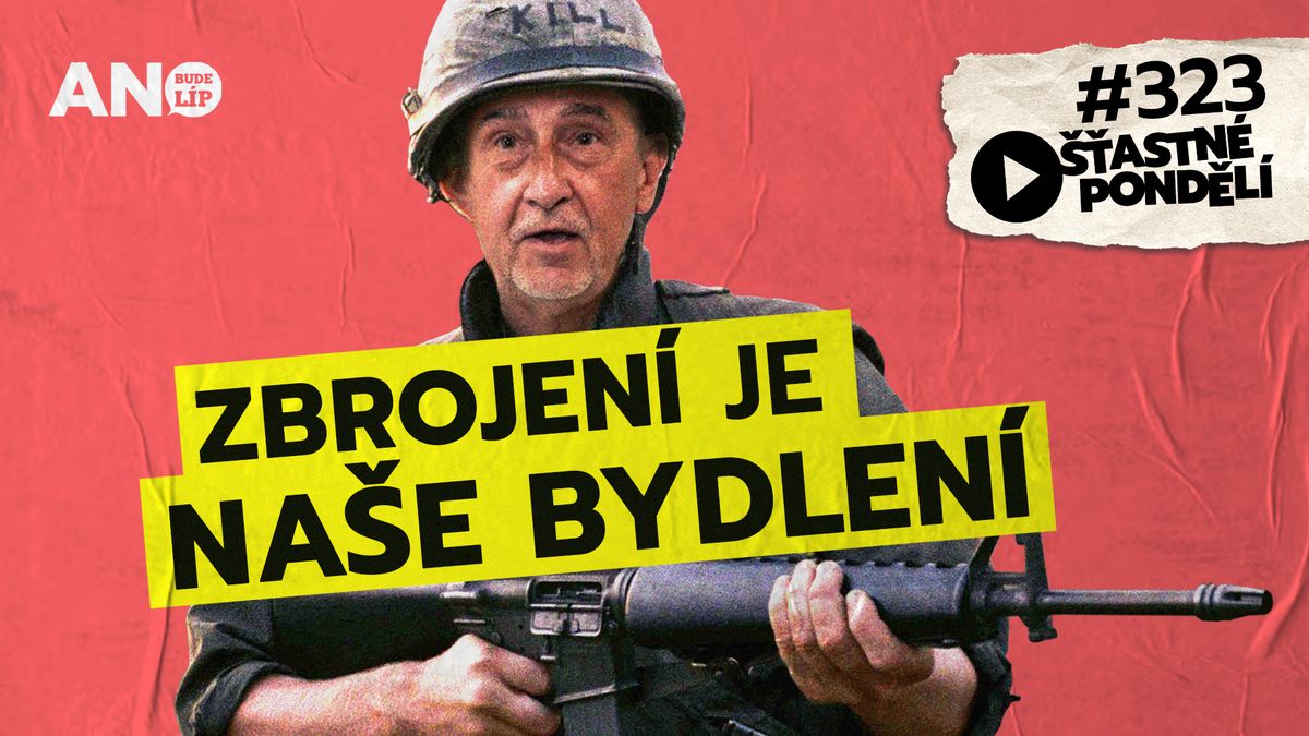 Šťastné pondělí: „Musíme zbrojit,“ řekl Babiš. Hnutí ANO znovu otočilo