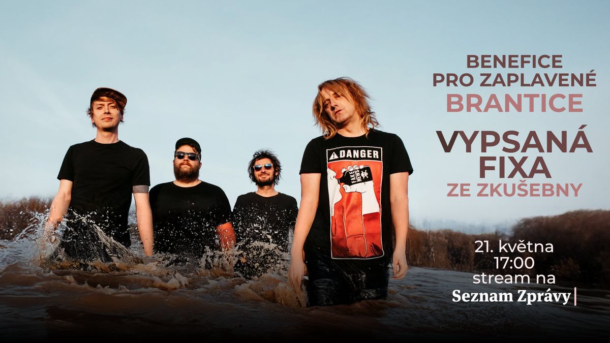 Vypsaná fiXa zahraje živě na Seznam Zprávách pro vyplavené Brantice