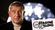 Šťastné slovo: Babiš nastupuje, ČT mění program