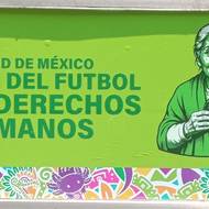 Hlavní město fotbalu a lidských práv. To o sobě tvrdí Mexico City.