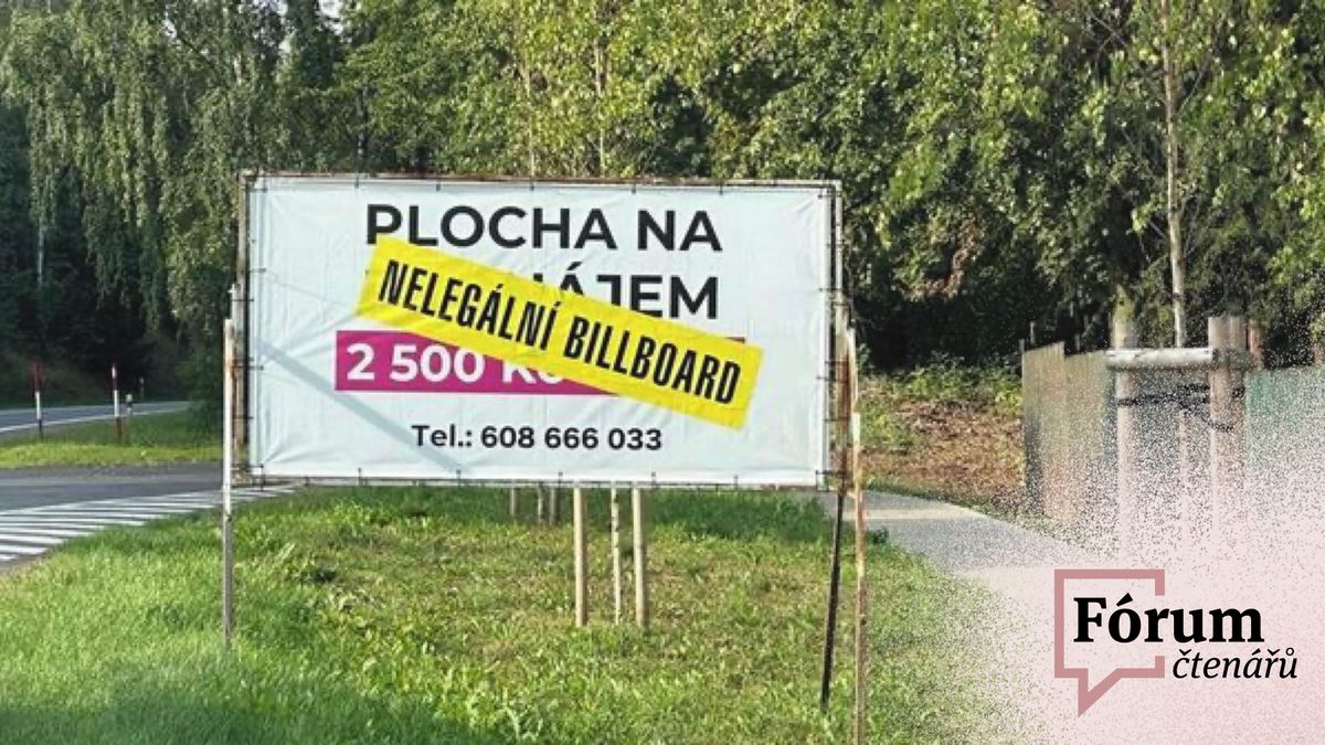 Stát nefunguje a nikomu to nevadí, diskutují čtenáři o nelegálních billboardech